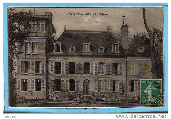 NOYELLES SUR MER --- Le Château