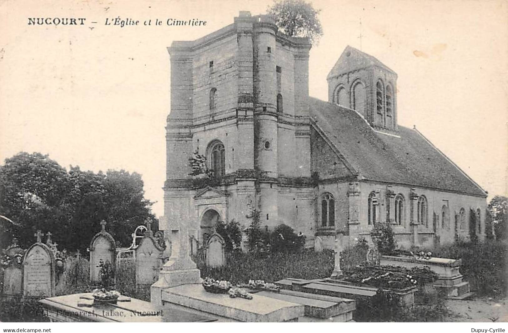 NUCOURT - L'Eglise et le Cimetière - très bon état