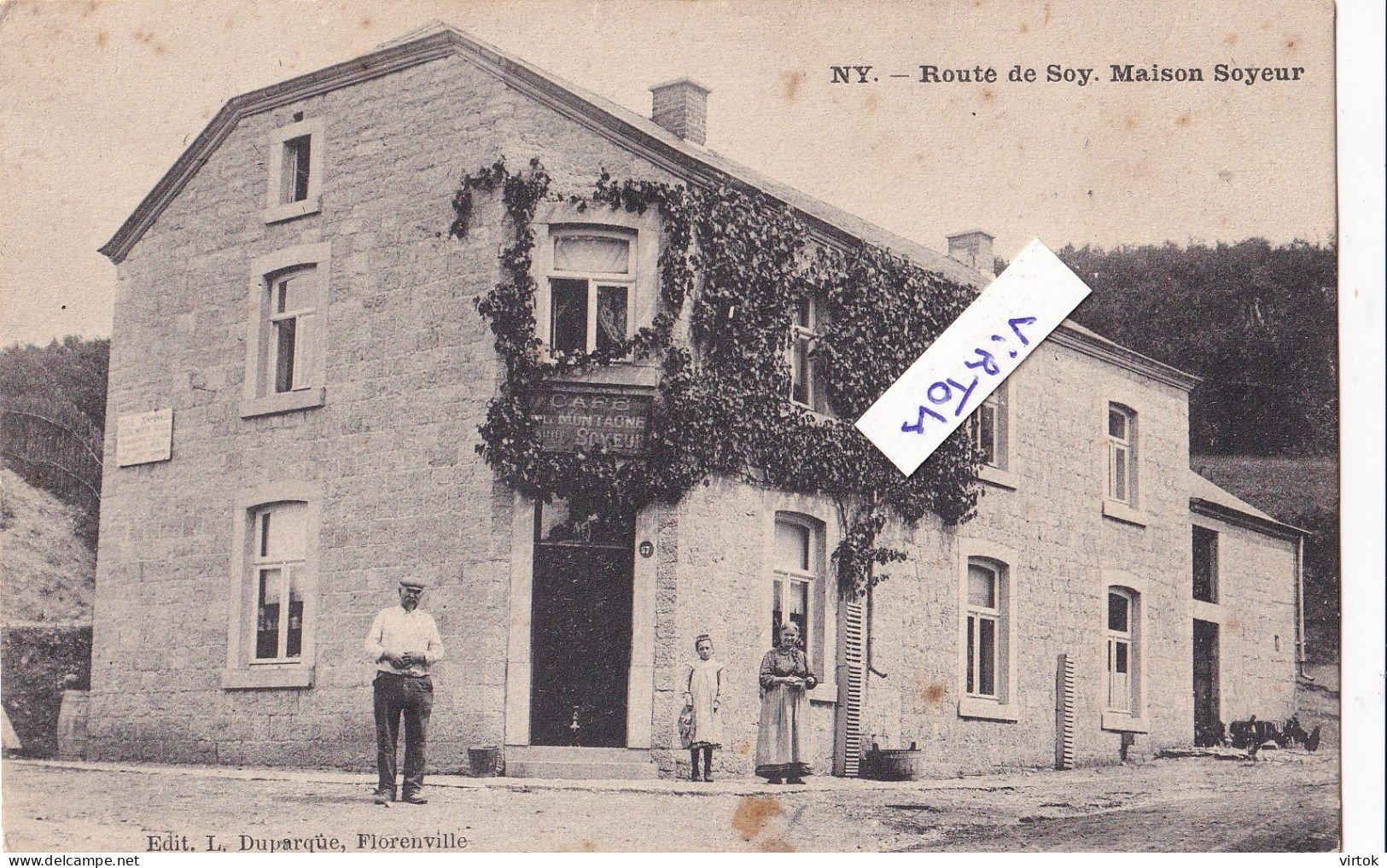 NY  ( Hotton )   :  Route de Soy  -  Maison Soyeur
