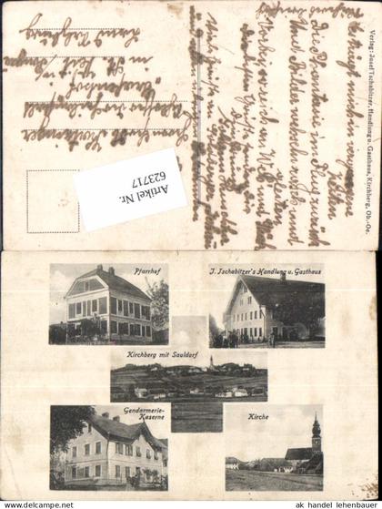 623717,tolle AK Kirchberg bei Mattighofen m. Sauldorf Braunau am Inn Gendarmerie
