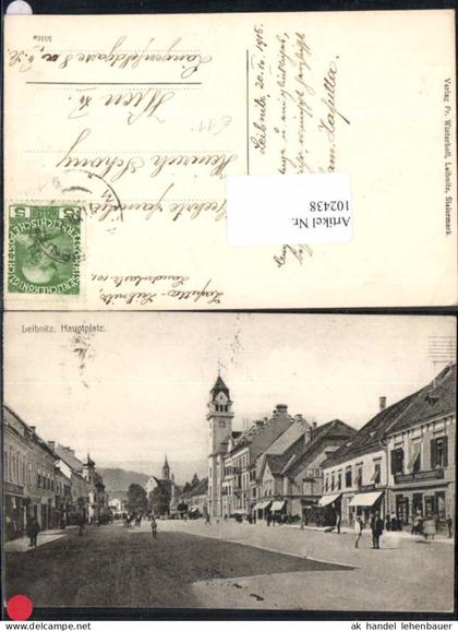 102438,Leibnitz Hauptplatz m. Geschäften 1910