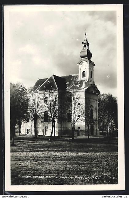 AK Poysdorf /Niederösterreich, Wallfahrtskirche Maria Bründl