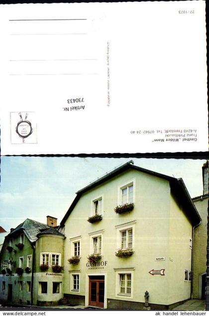 730433 Freistadt Gasthof Wilder Mann Freistadt