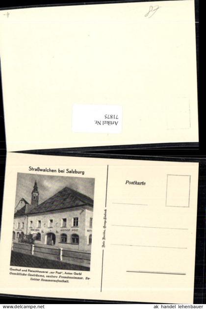 71875,Straßwalchen bei Salzburg Gasthof Fleischhauerei Zur Post Inhaber Anton Gerbl Detailansicht