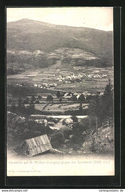 AK St. Michael im Lungau, Totalansicht gegen das Speiereck