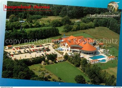 Bad Tatzmannsdorf Burgenland Burgenland Therme Fliegeraufnahme