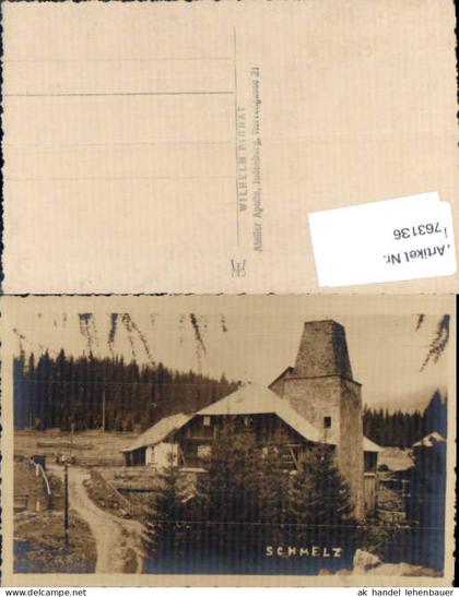 763136 Schmelz b. Obdach Judenburg Bez. Murtal pub Wilhelm Pirnat