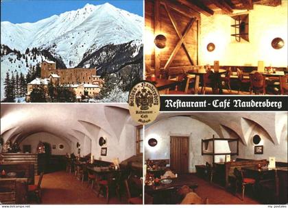 Nauders Tirol Schloss Naudersberg landesfuerstliche Burg 13. Jahrhundert Cafe Re