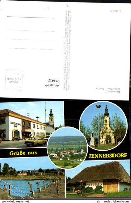 741413 Mehrbild AK Jennersdorf Schwimmbad Burgenlandhof Kirche Csarda
