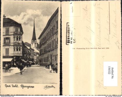 156322,Bad Ischl Pfarrgasse Strassenansicht m. Personen
