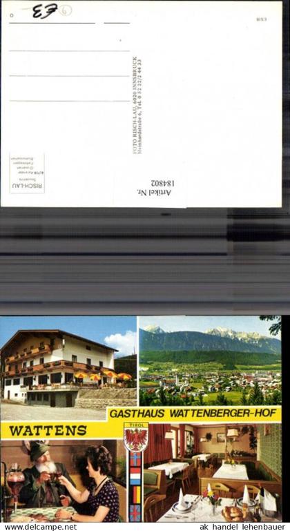 184802,Wattens Totale Gasthaus Wattenbergerhof Wappen Mehrbildkarte