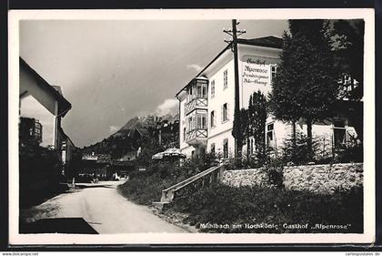 AK Mühlbach am Hochkönig, Gasthof Alpenrose