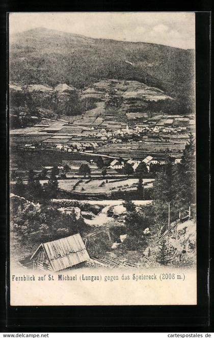 AK St. Michael im Lungau, Totalansicht gegen das Speiereck