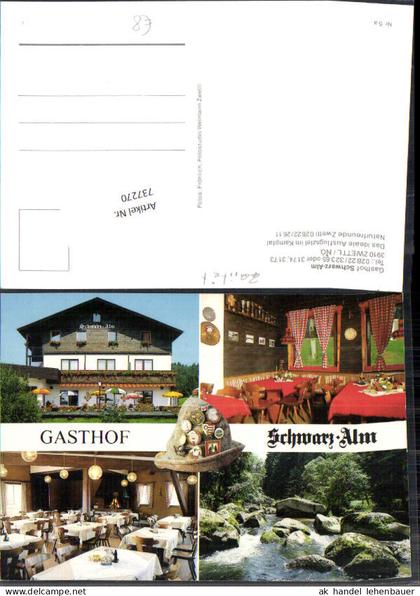 737270 tolle AK Gasthaus Schwarz Alm b. Zwettl im Waldviertel Naturfreude Zwettl Kamptal