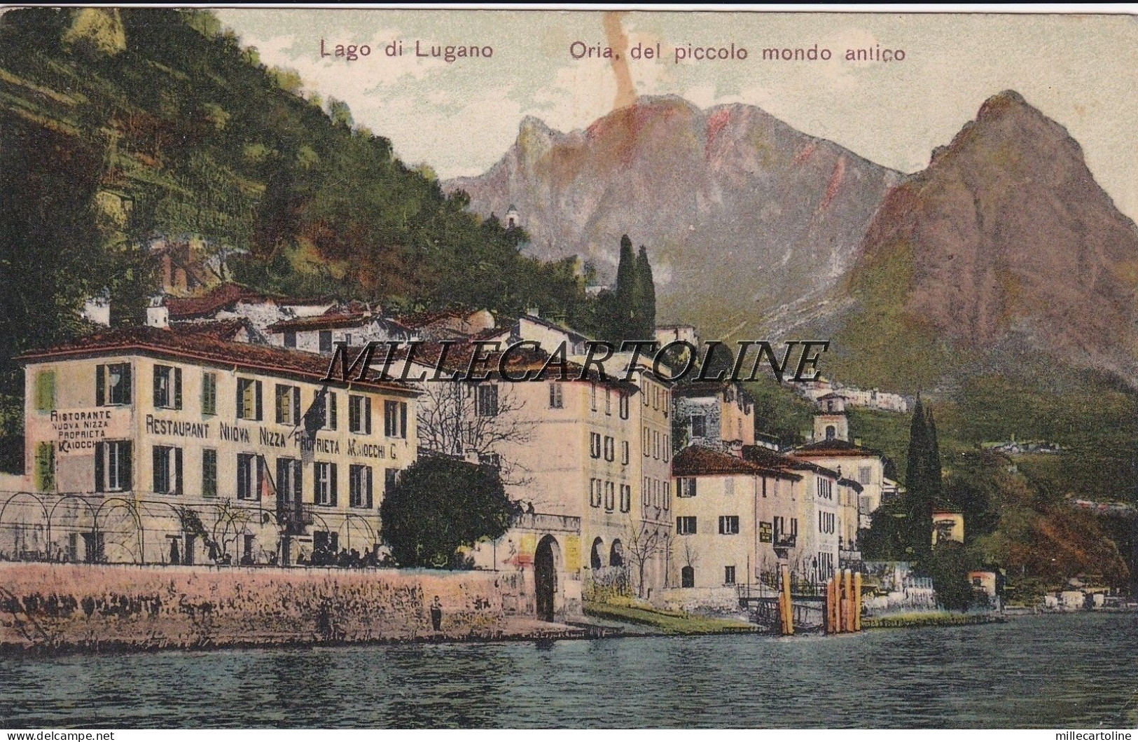 ORIA dal piccolo Mondo Antico -Lago di Lugano  - Ristorante Nuova Nizza