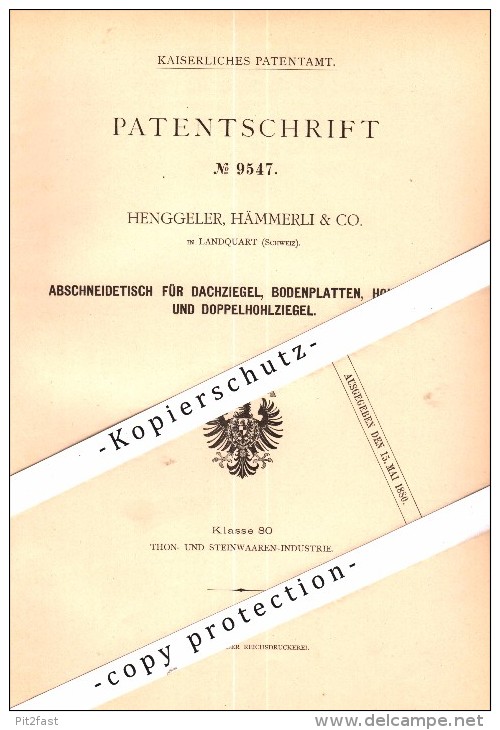 Original Patent - Henggeler , Hämmerli & Co. in Landquart , 1879 , Abschneidetisch für Dachziegel , Mastrils , Igis !!!