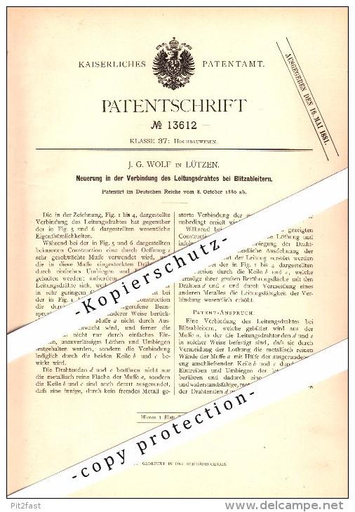 Original Patent - J.G. Wolf in Lützen , 1880 , Leitungsdraht für Blitzableiter , Hochbau , Bau !!!