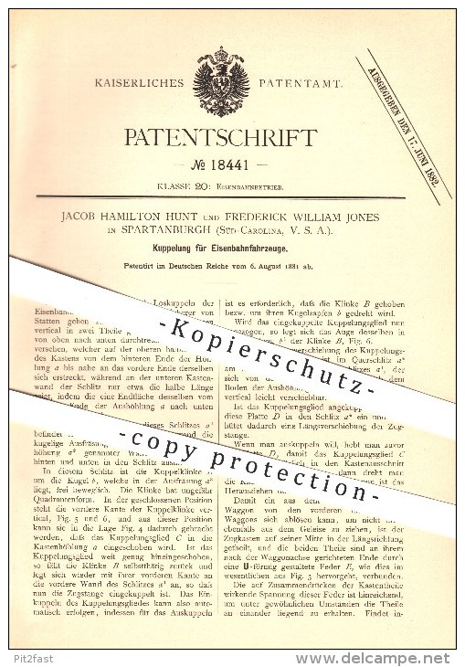 original Patent - Jacob H. Hunt & Frederick W. Jones in Spartanburg , 1881 , Kupplung für Eisenbahnfahrzeuge !!!