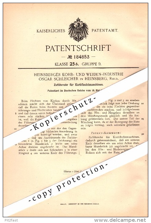 Original Patent - Oscar Schleicher in Heinsberg , Rheinland , 1906 , Korb-Flechtmaschine , Korbflechterei !!!