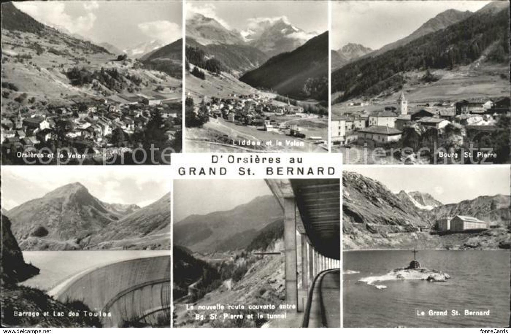 Orsieres Mont Velan Liddes Bourg St. Pierre Grand St. Bernard Lac Tunnel Barrage