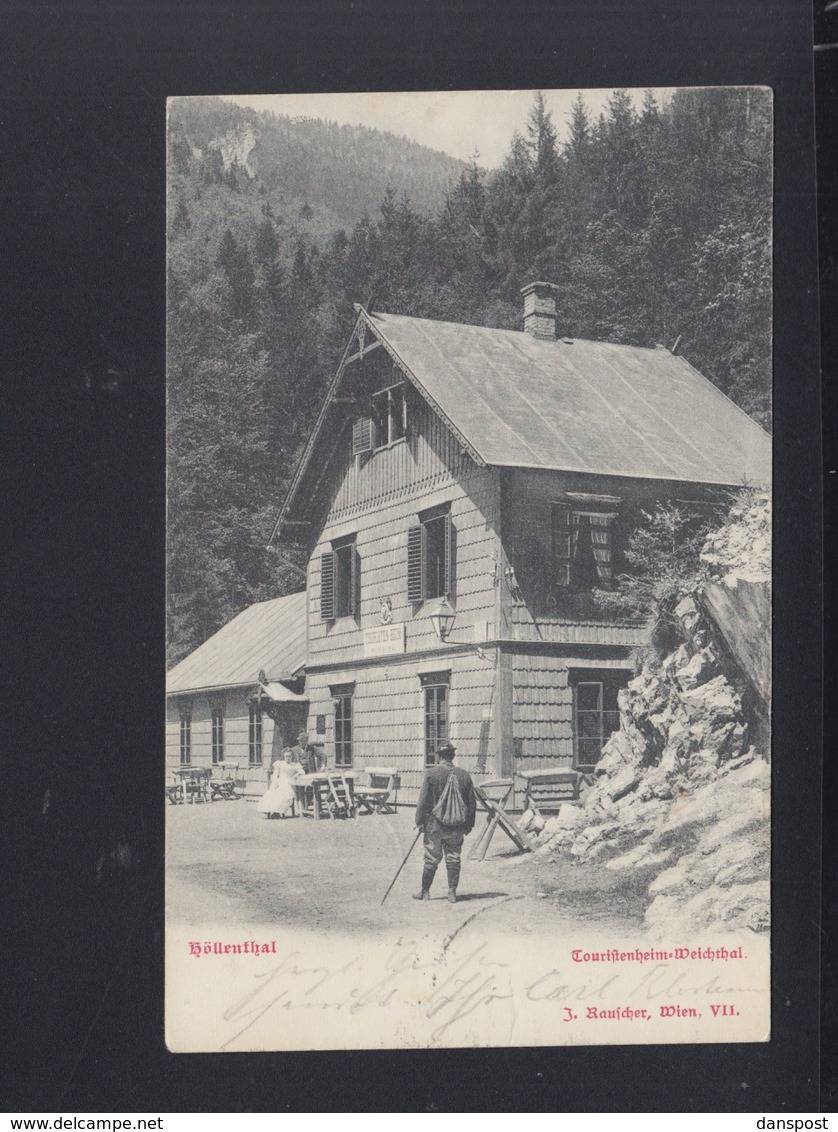 Österreich AK Höllental Touristenheim Weichtal1902