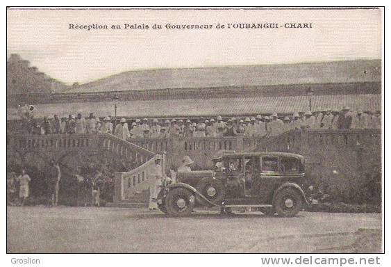 OUBANGUI - CHARI RECEPTION AU PALAIS (AUTO ET ANIMATION)