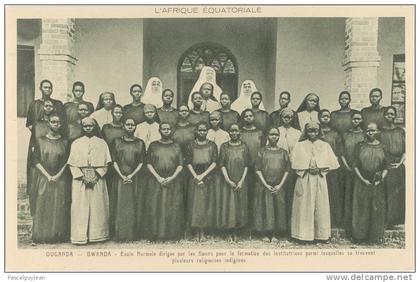 CPA OUGANDA - ECOLE NORMALE - RELIGIEUSES INDIGENES