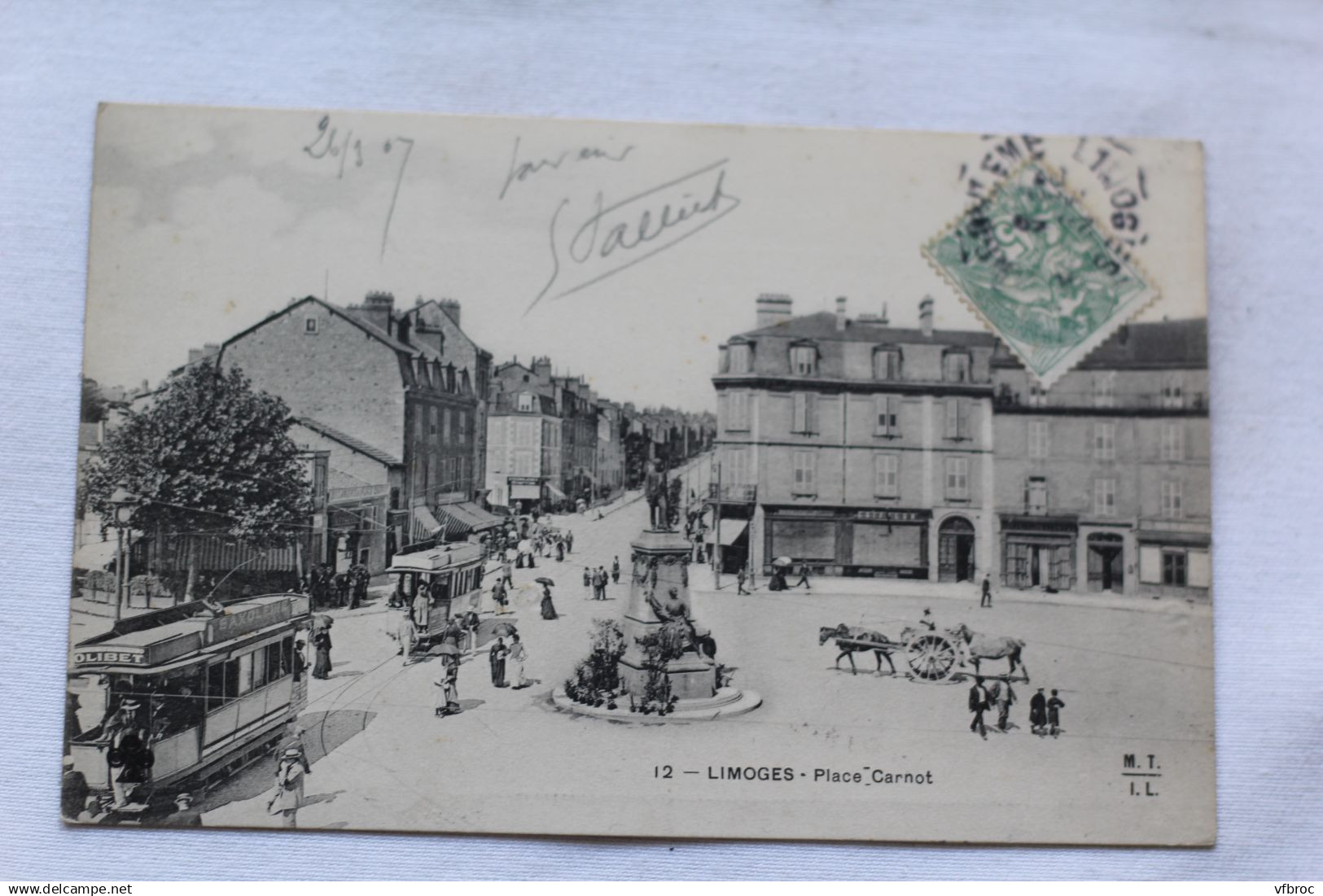 P117, Cpa 1907, Limoges, place Carnot, Haute Vienne 87