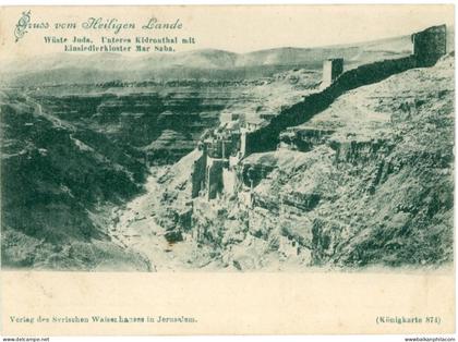 Palestine Mar Saba Monastery ed Syrian Orphanage
