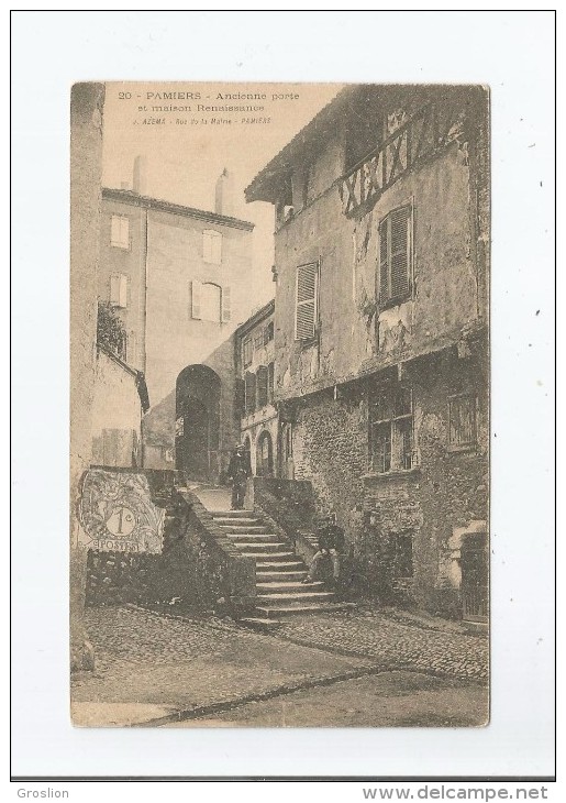 PAMIERS 20 ANCIENNE PORTE ET MAISON RENAISSANCE