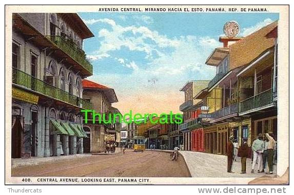 PANAMA AVENIDA CENTRAL MIRANDO HACIA EL ESTO PANAMA REP DE PANAMA TRAM