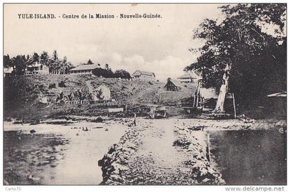 Océanie - Papouasie / Papua New Guinea /  Yule Island / Missions Catholiques