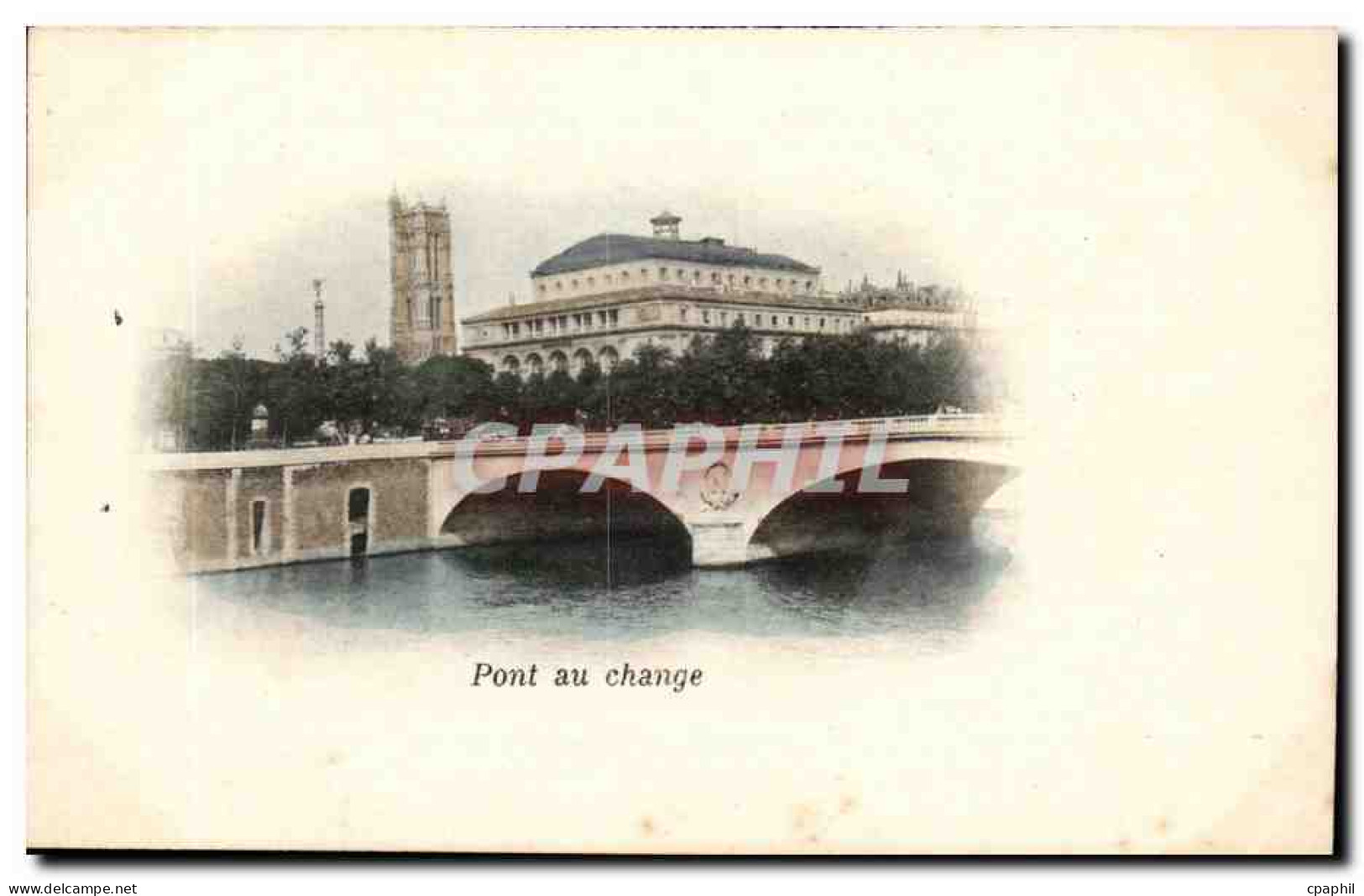 Paris - 13- Le Pont au Change - CPA