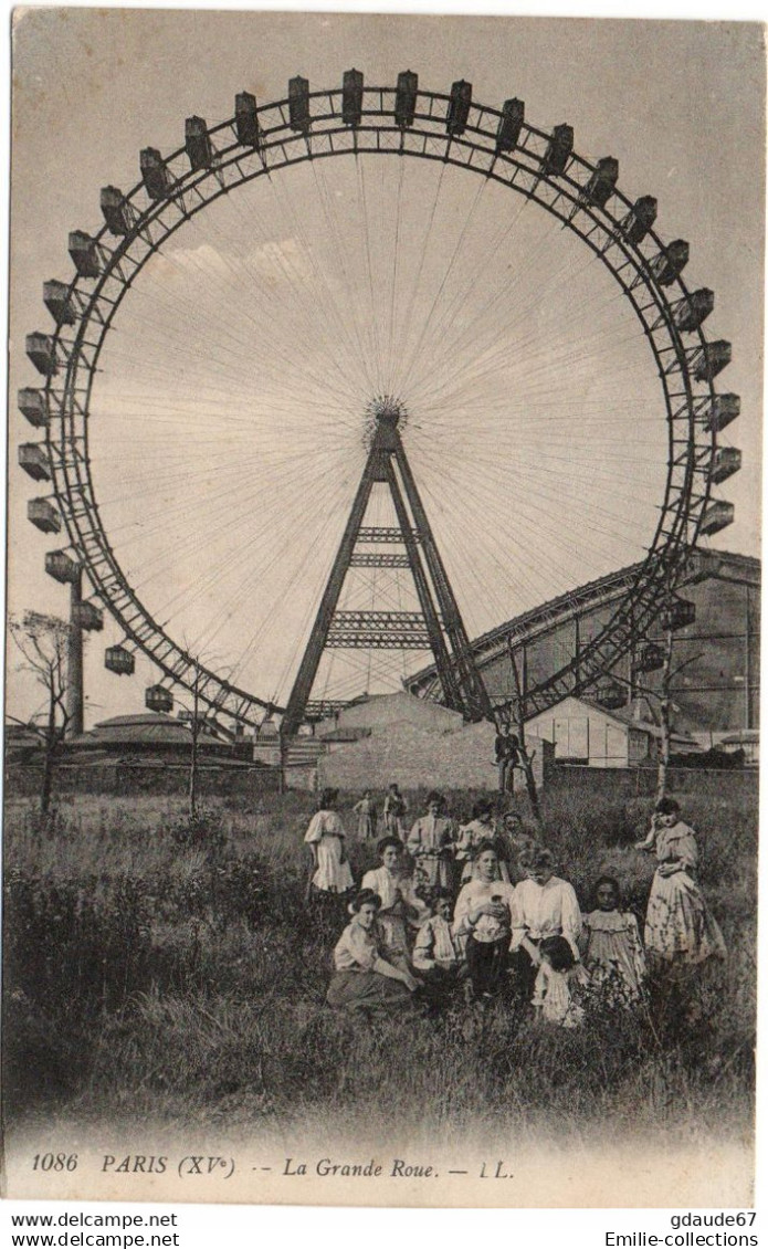 PARIS 15 - LA GRANDE ROUE