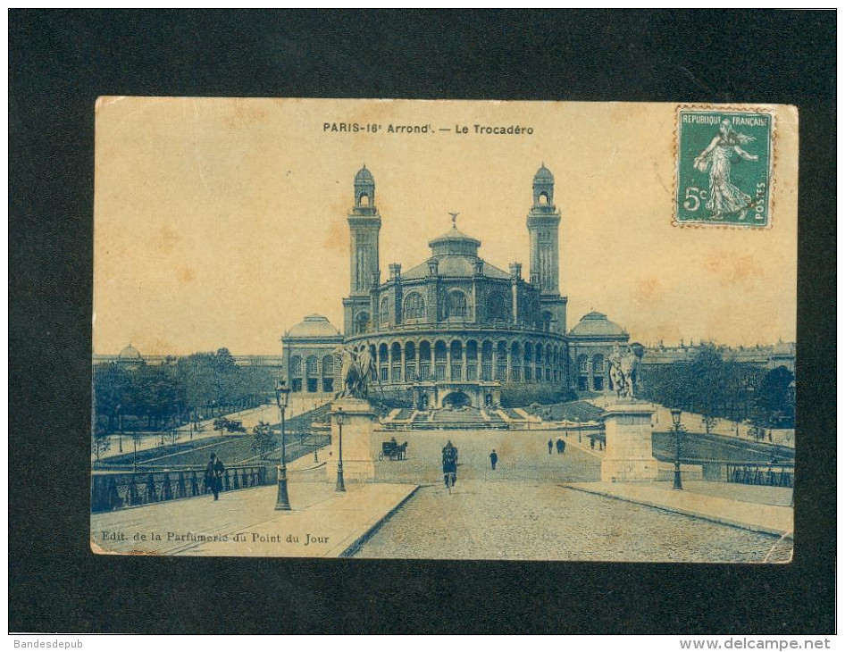 Paris 16 è - Le Trocadero ( Edition de la Parfumerie du Point du Jour )