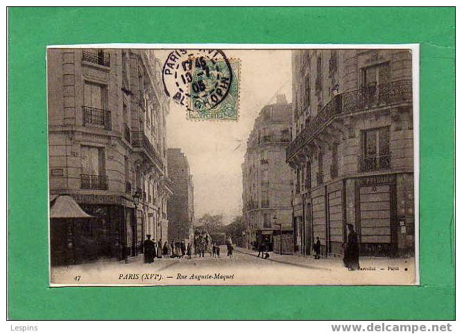 PARIS - 16 e -- Rue Auguste Maquet