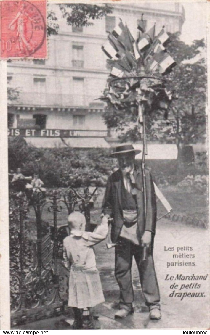 PARIS LES PETITS METIERS PARISIENS LE MARCHAND DE PETITS DRAPEAUX