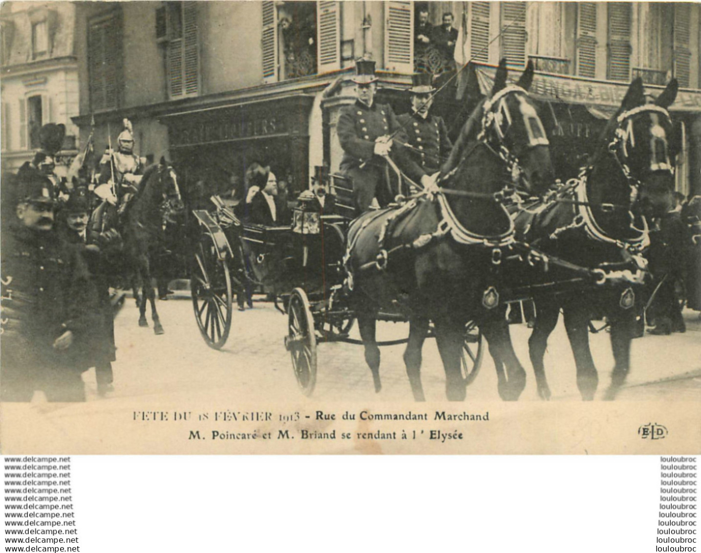 PARIS XVI FETE DU 18 FEVRIER 1913  RUE DU COMMANDANT MARCHAND POINCARE ET BRIAND SE RENDANT A L'ELYSEE