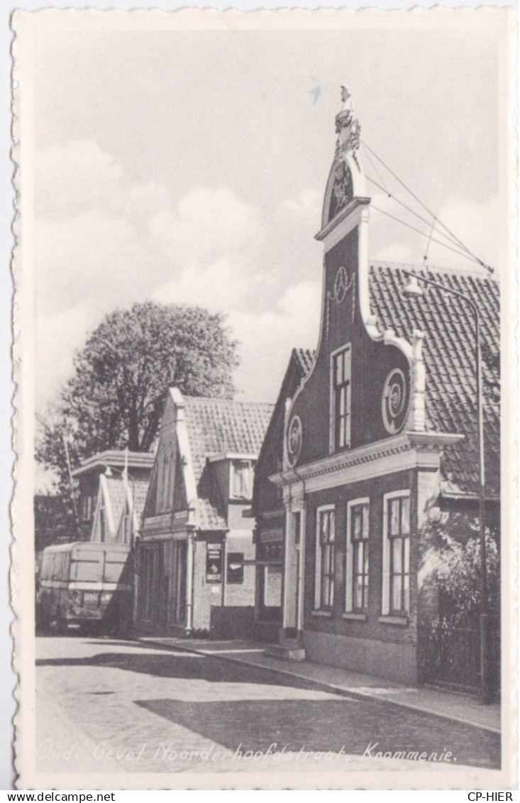 PAYS-BAS - HOLLAND - NETHERLANDS - KROMMENIE - OUDE GEVEL NOORDRHOOFD STRAAT
