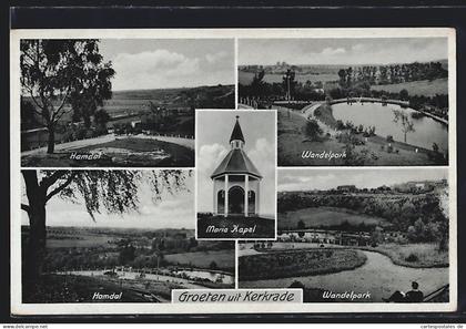 AK Kerkrade, Maria Kapel, Wandelpark, Hamdal