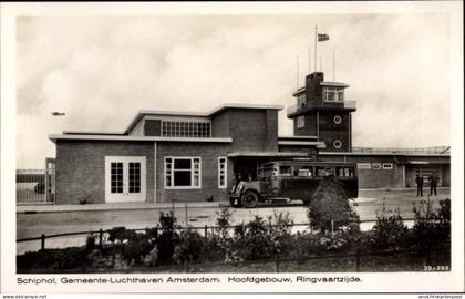 CPA Amsterdam Nordholland Niederlande, Schiphol, Gemeente-Luchthaven, Hoofdgebouw