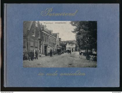 PURMEREND  IN OUDE ANSICHTEN