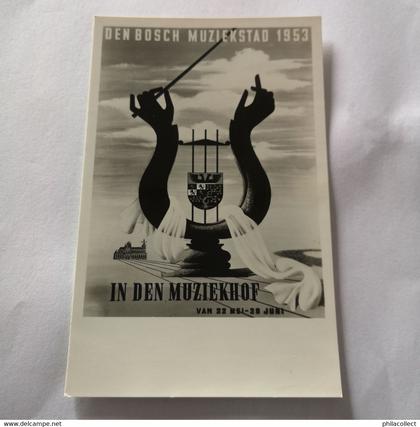 's Hertogenbosch (Den Bosch) Reklamekaart // Den Bosch Muziekstad 1953 (In den Muziekhof 22 Mei - 28 Juni) 1953