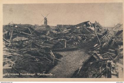Westkapelle (Zld.) Verwoeste Noordstraat (Molen) 19??
