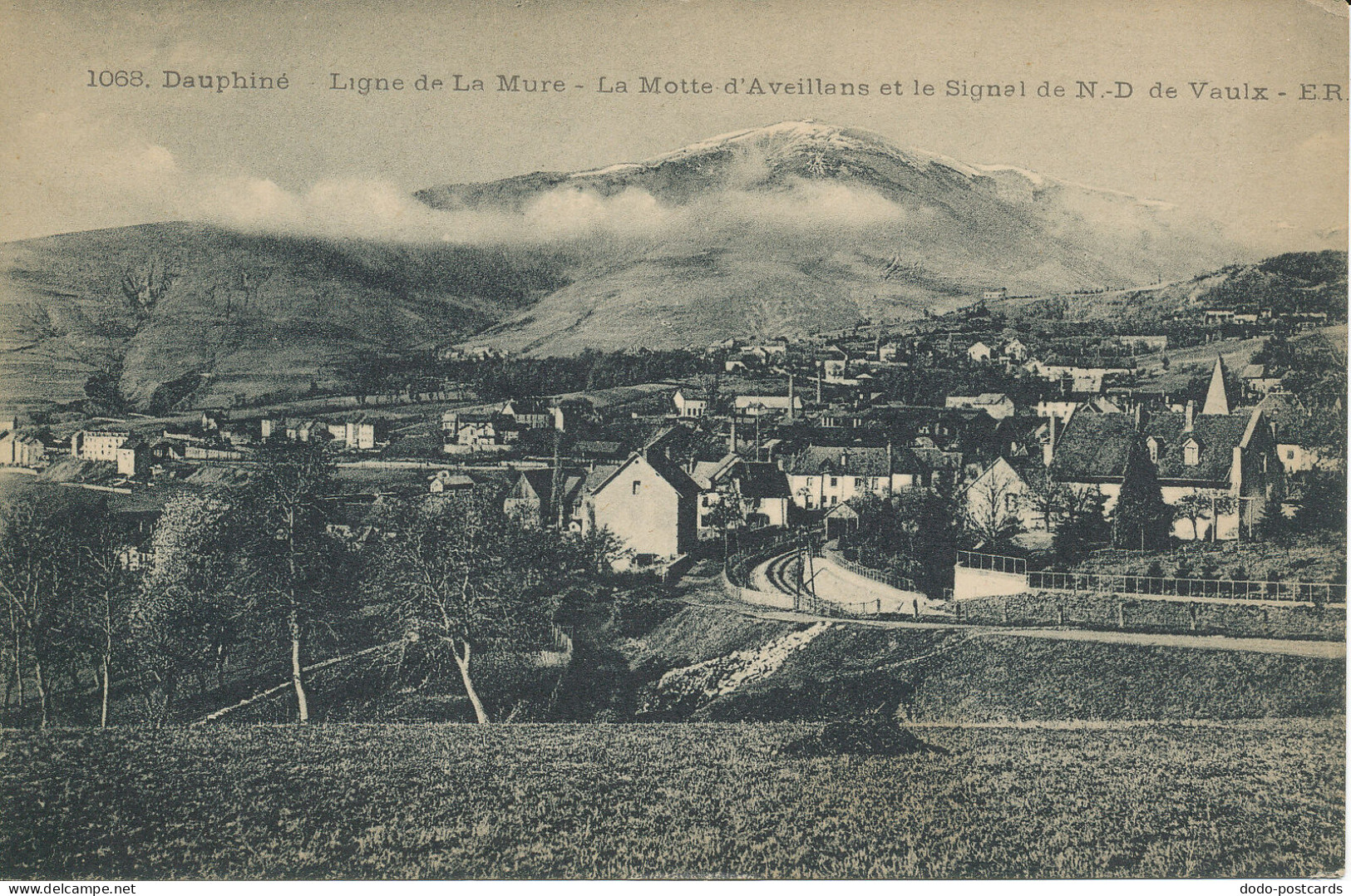 PC39121 Dauphine. Ligne de La Mure. La Motte d Aveillans et le Signal de N. D. d