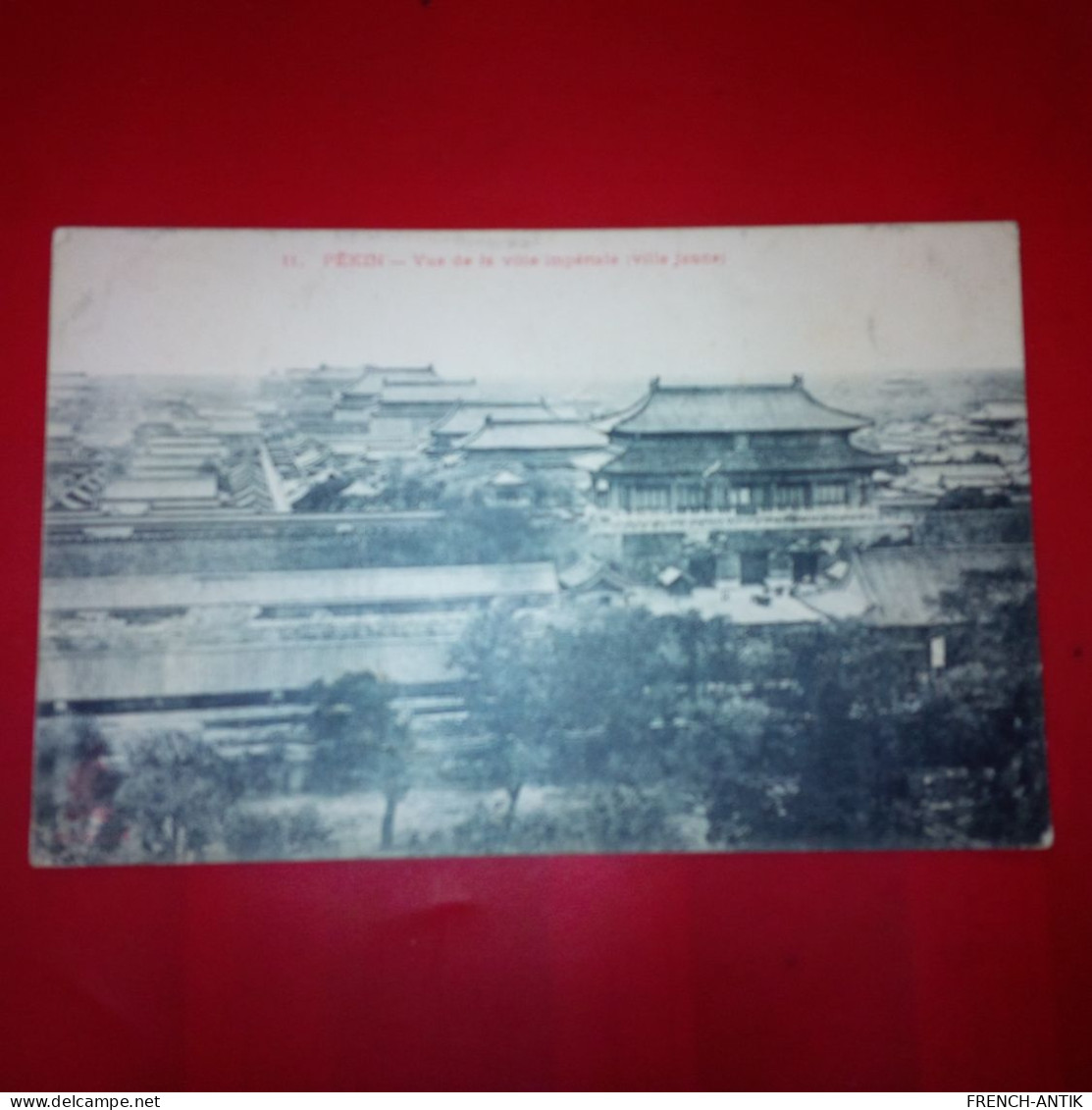 PEKIN VUE DE LA VILLE IMPERIALE