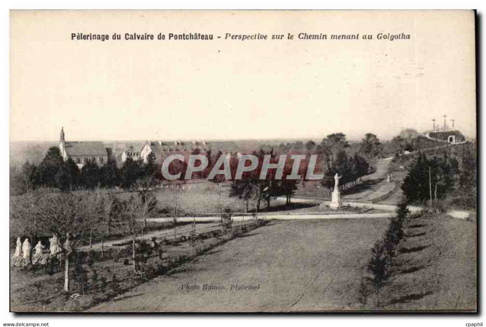 Pelerinage du calvaire de Pontchateau CPA Perspective sur le chemin menant au Golgotha