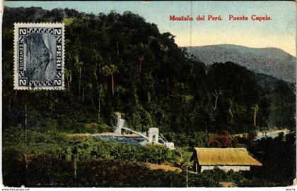CPA PERU, MONTANA DEL PERU, PUENTE CAPELO, VINTAGE POSTCARD (b11067)