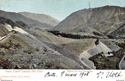 Peru - Ferro Carril Central del Peru - Subida De San Bartolomé - Ed. Eduardo Polack