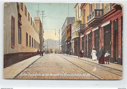 Perú - LIMA - Calle de la Pescaderia - Vista al Ferro Carril Central del Perú - Ed. E. Polack-Schneider 89